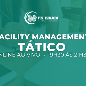 Facility Management Tático T06
