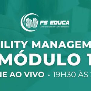 Facility Management - Módulo 1 – T86