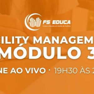 Facility Management - Módulo 3 – T11