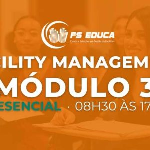 Facility Management - Módulo 3 – T08
