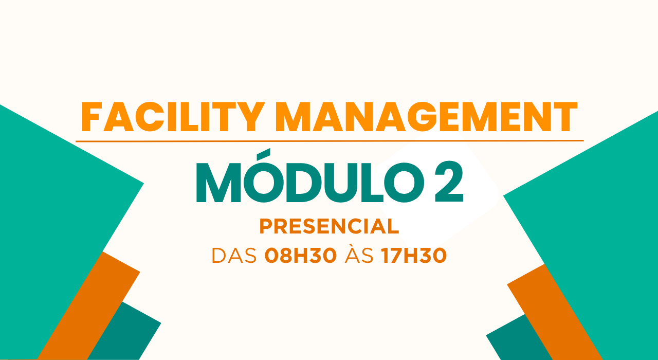 Facility Management – Módulo 2 – T13