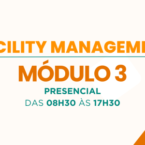 Facility Management - Módulo 3 – T10