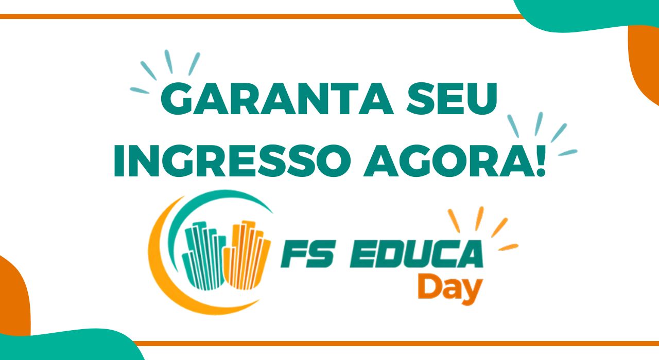 FS EDUCA Day — 2ª edição