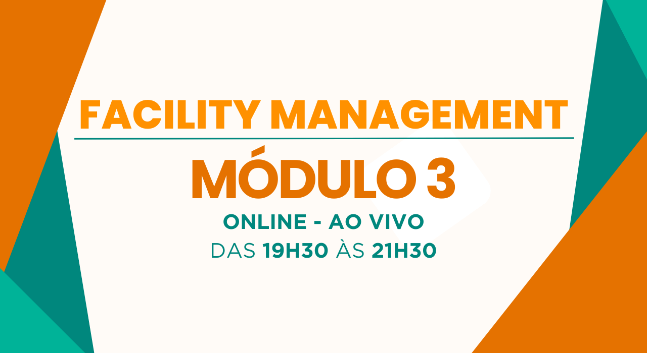 Facility Management – Módulo 3 – T15